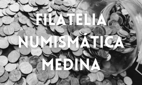 Filatelia Numismática Medina