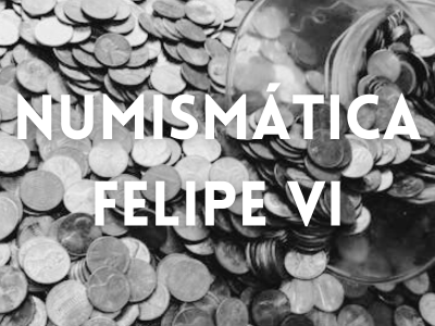 Numismática Felipe VI