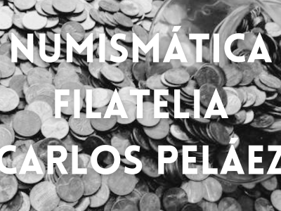 Numismática Filatelia Carlos Peláez