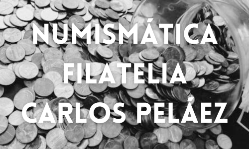 Numismática Filatelia Carlos Peláez