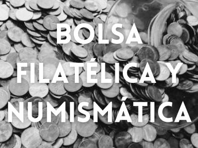 Bolsa Filatélica y Numismática