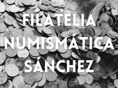 Filatelia Numismática Sánchez