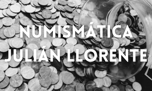 Numismática Julián Llorente