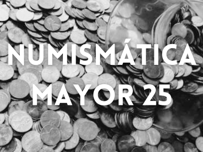 Numismática Mayor 25